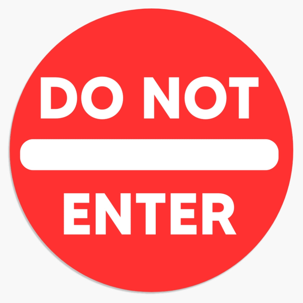 Do Not Enter Sticker