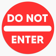Do Not Enter Sticker